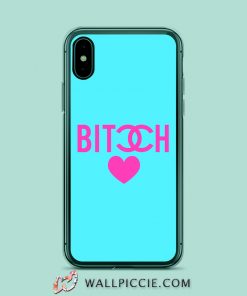 Bitch Girly Quote iPhone Xr Case