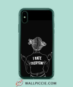 I Hate Everyone Sarcastic Quote iPhone Xr Case