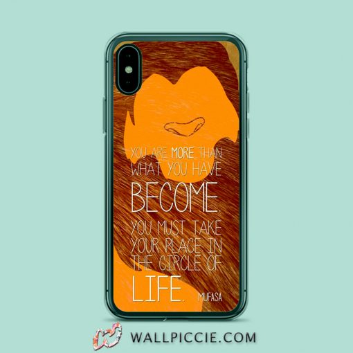 Mufasa Lion King Quote iPhone Xr Case
