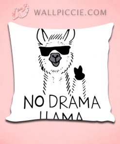 No Drama Llama Quote Decorative Pillow Cover