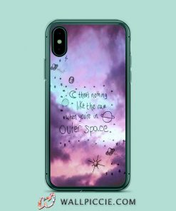 Nothing Rain When You Are In Outer Space iPhone Xr Case