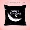 Take Me To Neverland Peterpan Quote Decorative Pillow Cover