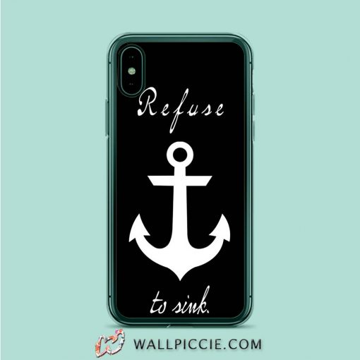 Refuse To Sink iPhone XR Case