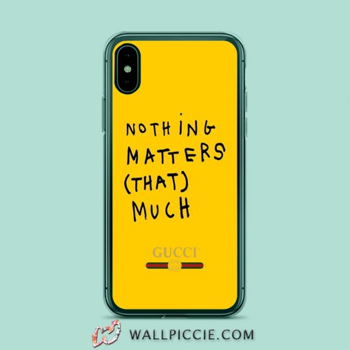 Nothing Matters That Much GC Aesthetic iPhone XR Case