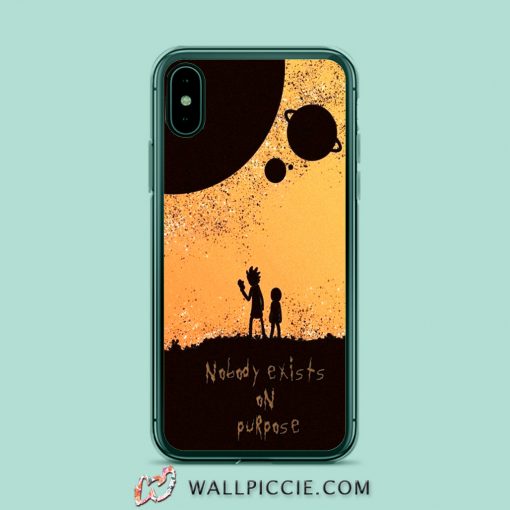 Rick Morty Quote Nobody Exists On Purpose iPhone XR Case