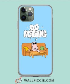 Funny Ketnipz Do Nothing iPhone 11 Pro Case