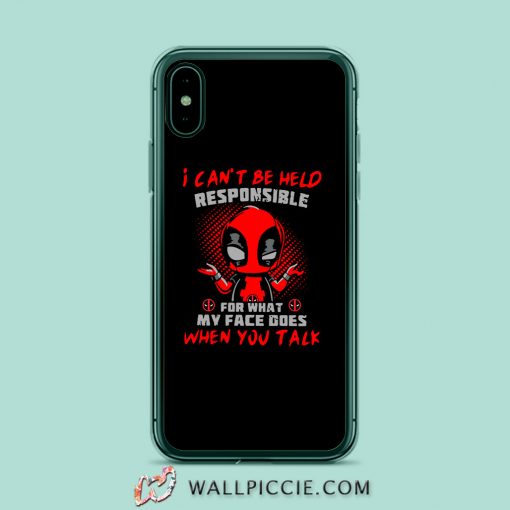 Deadpool Can’t Be Held Responsible Quotes iPhone XR Case