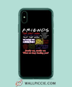 Friends TV Show Quote About Friendship iPhone XR Case