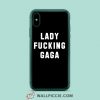 Lady Fucking Gaga iPhone XR Case