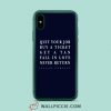 Quit Your Job Buy A Ticket Island Company iPhone XR Case