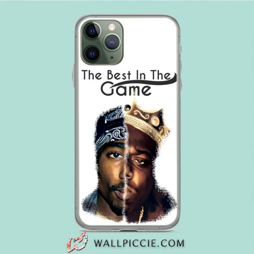 Tupac And Big Notorious Best In The Game iPhone 11 Case