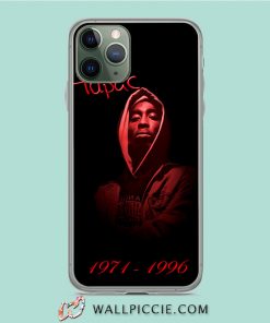 Tupac Memorial 1971 1996 iPhone 11 Case