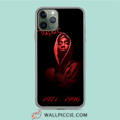 Tupac Memorial 1971 1996 iPhone 11 Case