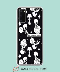 Cool Alien I Dont Believe Humans Samsung Galaxy S20 Case