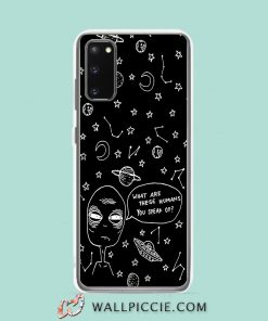 Cool Alien What Are These Humans Samsung Galaxy S20 Case