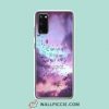 Cool Nothing Rain When You Are In Outer Space Samsung Galaxy S20 Case