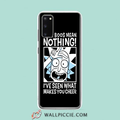 Cool Rick Morty Your Boos Mean Nothing Samsung Galaxy S20 Case