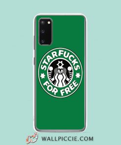 Cool Starbucks Starfucks For Free Samsung Galaxy S20 Case