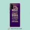 Cool We Dont Need Magic Disney Quote Samsung Galaxy S20 Case